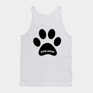 Dog Mom! Tank Top